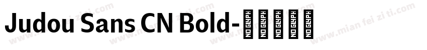 Judou Sans CN Bold字体转换